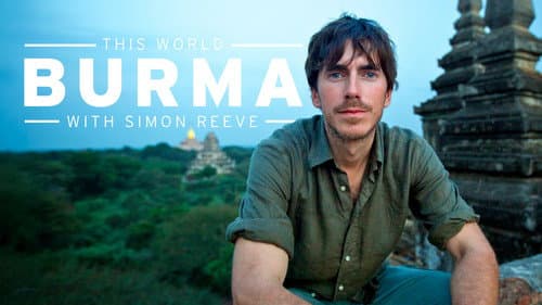 Burma with Simon Reeve Bild 2