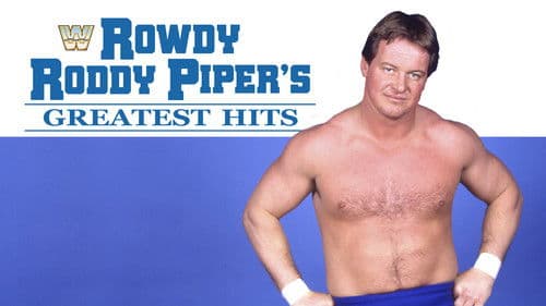 Rowdy Roddy Piper's Greatest Hits Bild 3