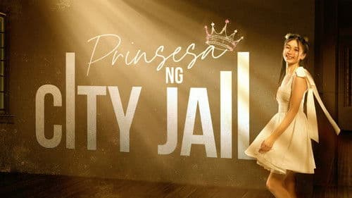 Prinsesa ng City Jail Bild 1
