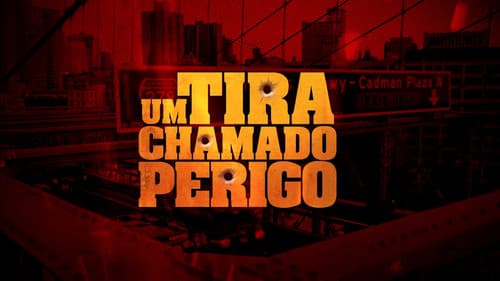 Um Tira Chamado Perigo Bild 3