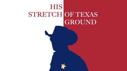 His Stretch of Texas Ground Bild 1