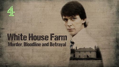 White House Farm: Murder, Bloodline and Betrayal Bild 2