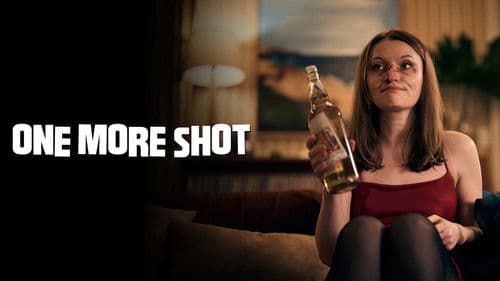 One More Shot Bild 2