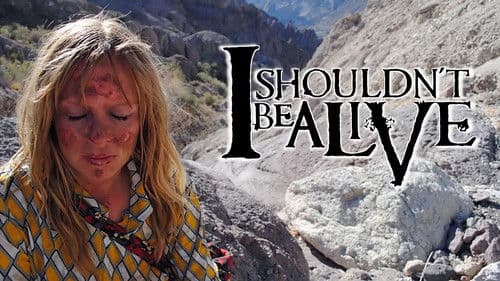 I Shouldn't Be Alive Bild 3