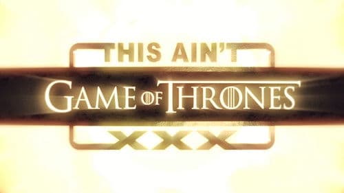 This Ain't Game of Thrones XXX Bild 3