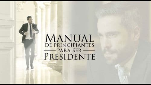 Manual de principiantes para ser presidente Bild 1