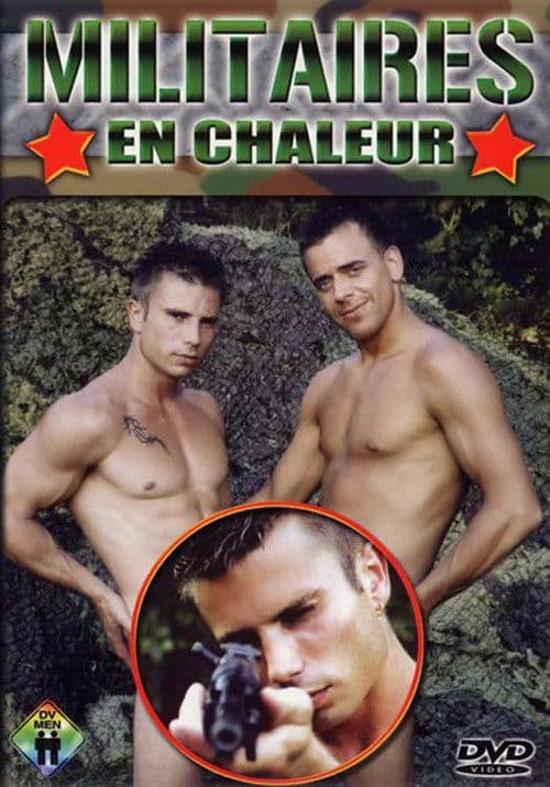 Militaires en Chaleur