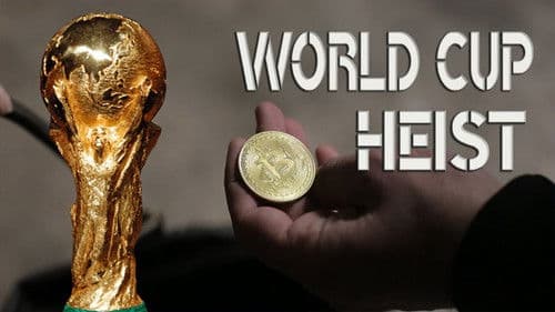 World Cup Heist Bild 1