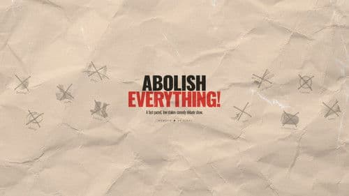 Abolish Everything! Bild 3