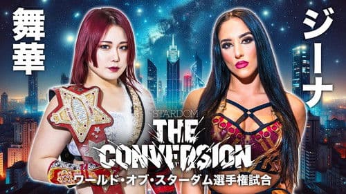 Stardom The Conversion 2024 Bild 1