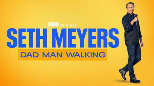 Seth Meyers: Dad Man Walking Bild 2