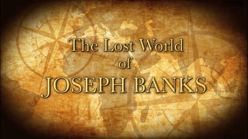 The Lost World of Joseph Banks Bild 1