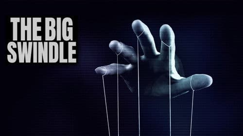 The Big Swindle Bild 1