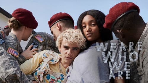 We Are Who We Are Bild 7