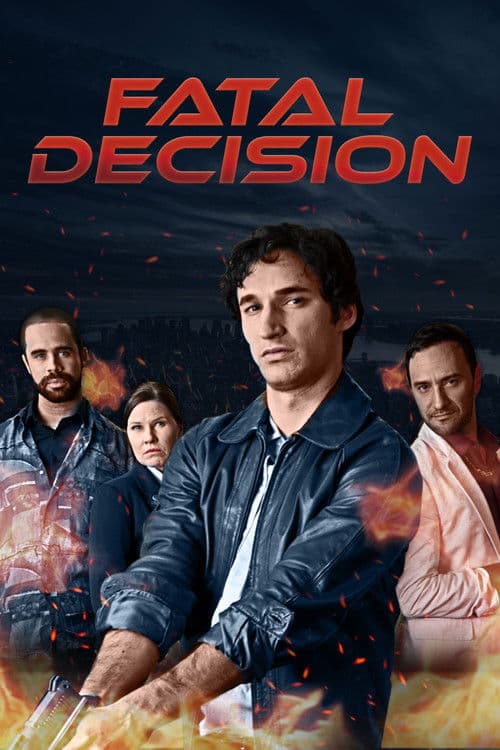 Fatal Decision