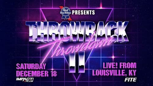 IMPACT Wrestling: Throwback Throwdown II Bild 1