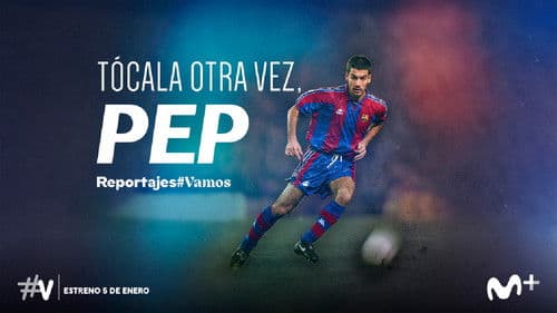 Tócala Otra Vez, Pep Bild 1