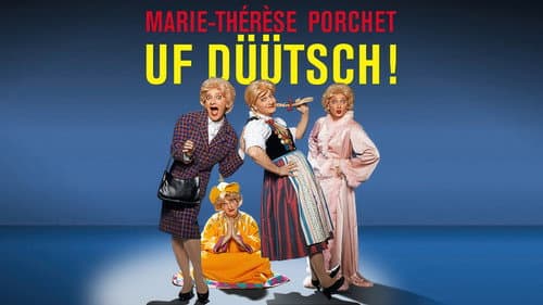 Marie-Thérèse Porchet : Uf Düütsch ! Bild 5