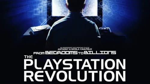 From Bedrooms to Billions: The PlayStation Revolution Bild 1