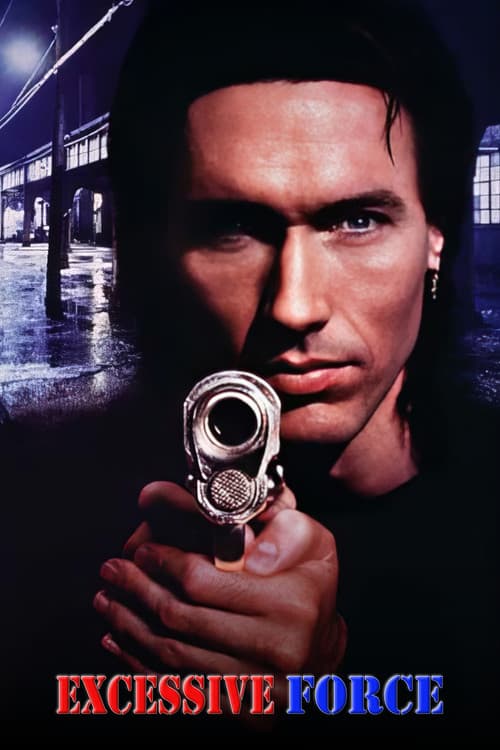 Excessive Force - Im Sumpf der Gewalt
