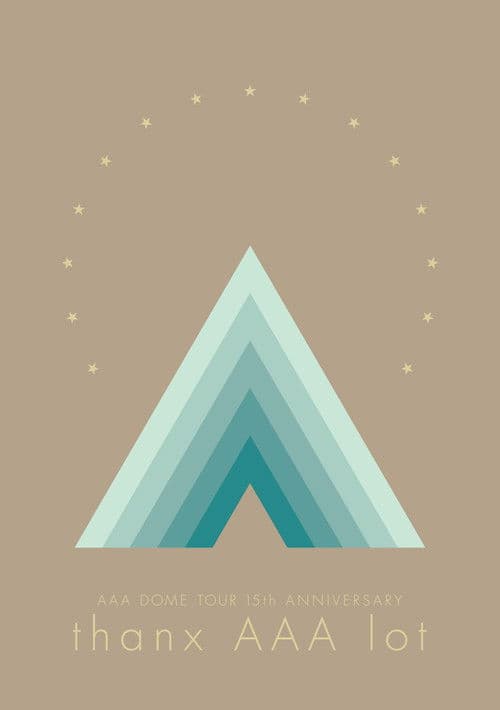 AAA DOME TOUR 15th ANNIVERSARY -thanx AAA lot-