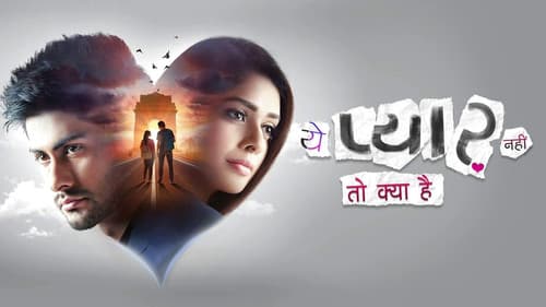 Yeh Pyaar Nahi Toh Kya Hai Bild 1