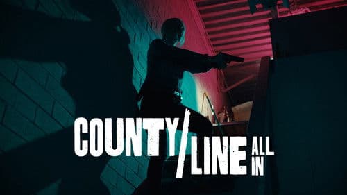 County Line: All In Bild 1