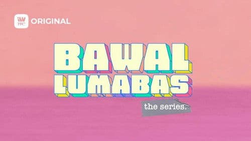 Bawal Lumabas: The Series Bild 1