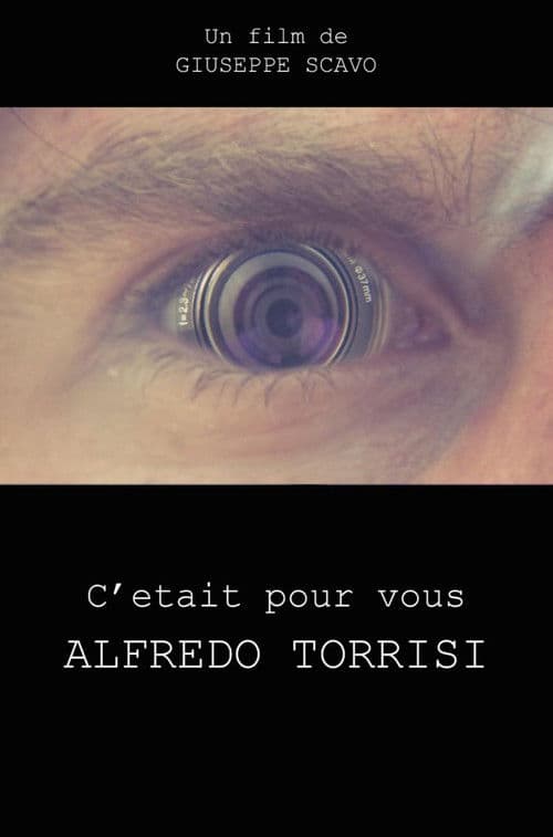 C'était pour vous Alfredo Torrisi