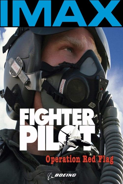 Imax: Fighter Pilot - Operation Red Flag