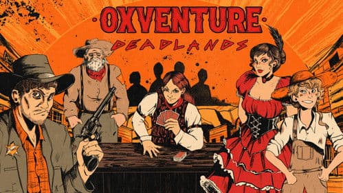 Oxventure: Deadlands Bild 1
