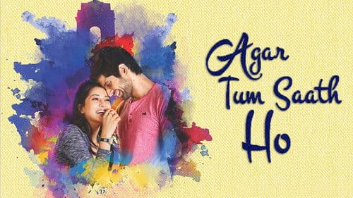 Agar Tum Saath Ho Bild 1