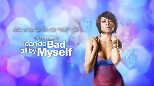 Tyler Perry's I Can Do Bad All By Myself Bild 1
