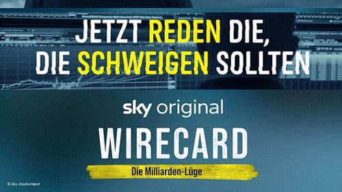 Wirecard - Die Milliarden-Lüge Bild 1