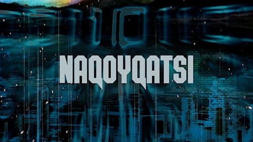 Naqoyqatsi Bild 7