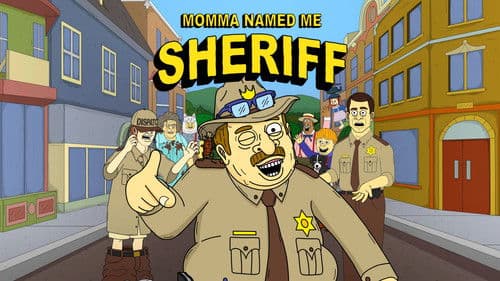 Momma Named Me Sheriff Bild 1