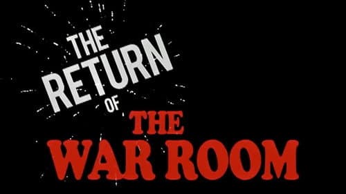 The Return of the War Room Bild 1