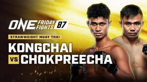 ONE Friday Fights 87: Kongchai vs. Chokpreecha Bild 1