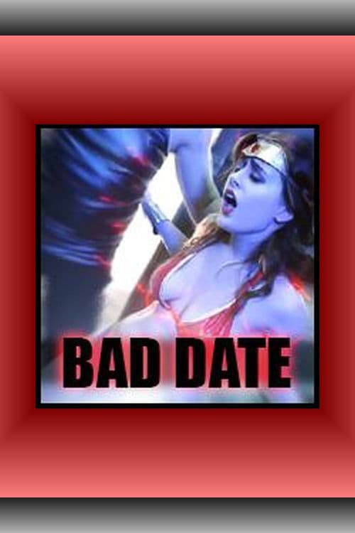 Bad Date