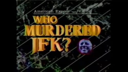 American Expose: Who Murdered JFK? Bild 1
