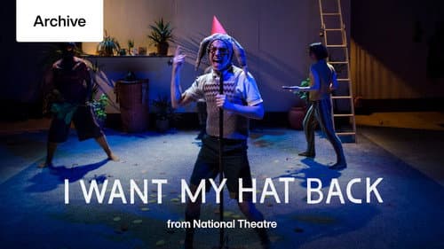 National Theatre Live: I Want My Hat Back Bild 2
