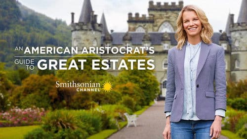 An American Aristocrat's Guide to Great Estates Bild 3