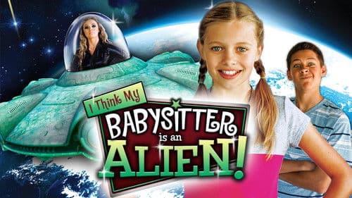 I Think My Babysitter is an Alien Bild 5