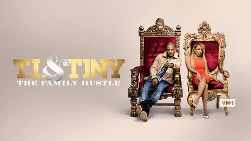 T.I. & Tiny: The Family Hustle Bild 1