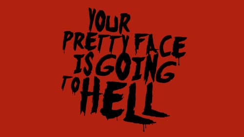 Your Pretty Face Is Going To Hell Bild 3