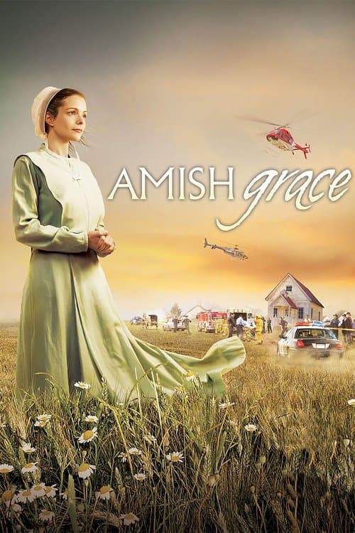 Amish Grace - Wie auch wir vergeben