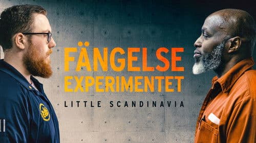Fängelseexperimentet Little Scandinavia Bild 1