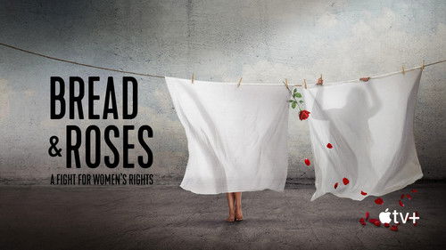 Bread & Roses: A Fight for Women's Rights Bild 1
