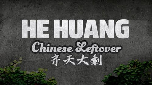 He Huang: Chinese Leftover Bild 1