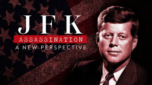JFK Assassination: A New Perspective Bild 1
